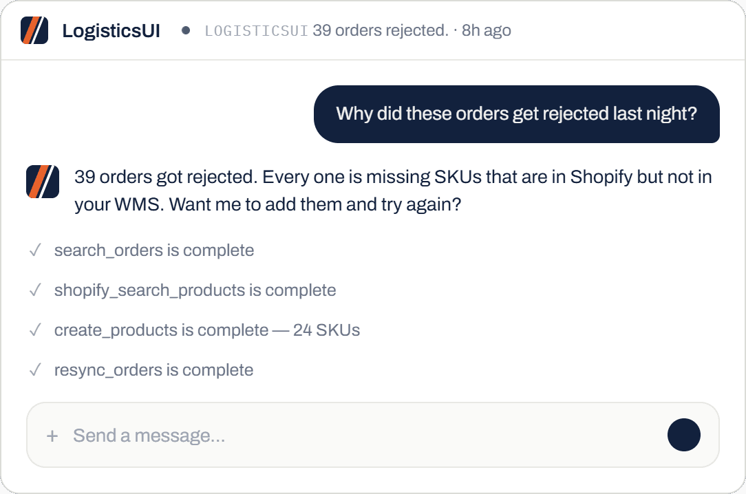 The LogisticsUI chat tracing rejected orders back to missing SKUs, then creating the products and resyncing.
